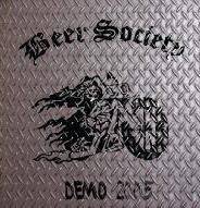 Beer Society : Demo 2005